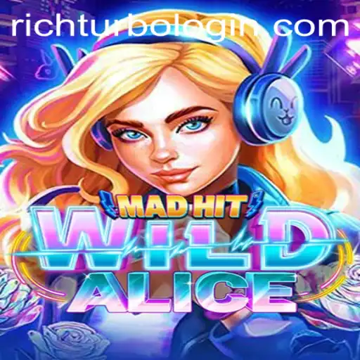MadHitWildAlice: The Thrilling World of Rich Turbo Gaming